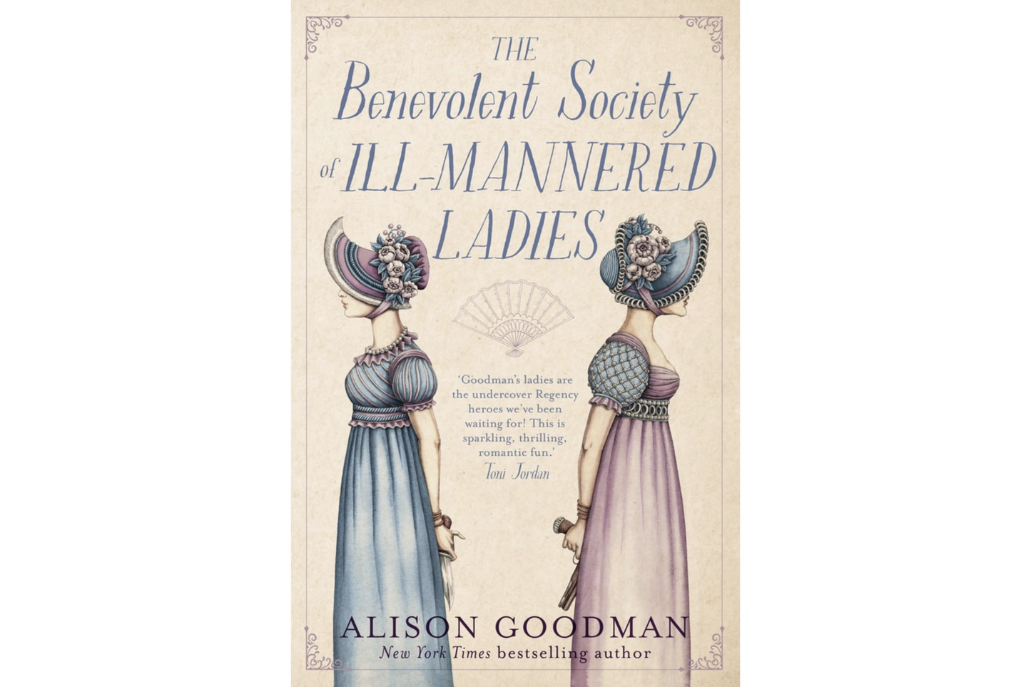 The Benevolent Society of Ill Mannered Ladies (Alison Goodman)