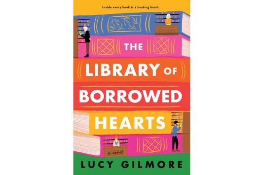 The Library of Borrowed Hearts (Lucy Gilmore)
