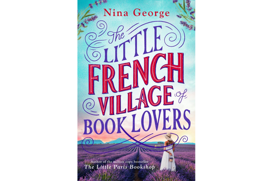 The Little French Village of Book Lovers (Nina George)
