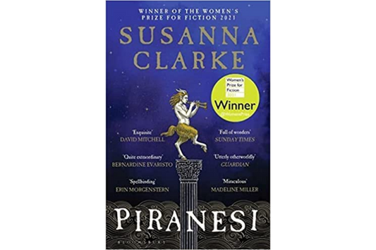 Piranesi - Winner of the Women's Prize 2021 (Susanna Clarke)
