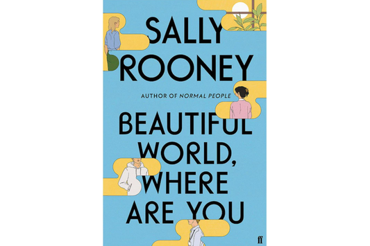 Beautiful World Where Are You (Sally Rooney)