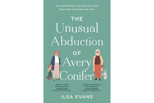 The Unusual Abduction of Avery Conifer (Ilsa Evans)